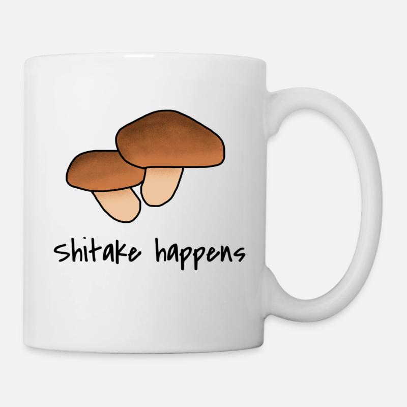 Shitake happens - Tasse - Weiß