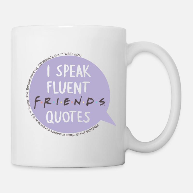 Friends I Speak Fluent Quotes Text Bubble Design - Mug - white