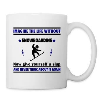 Imaginez une vie sans snowboard - Mug blanc - blanc - Droite