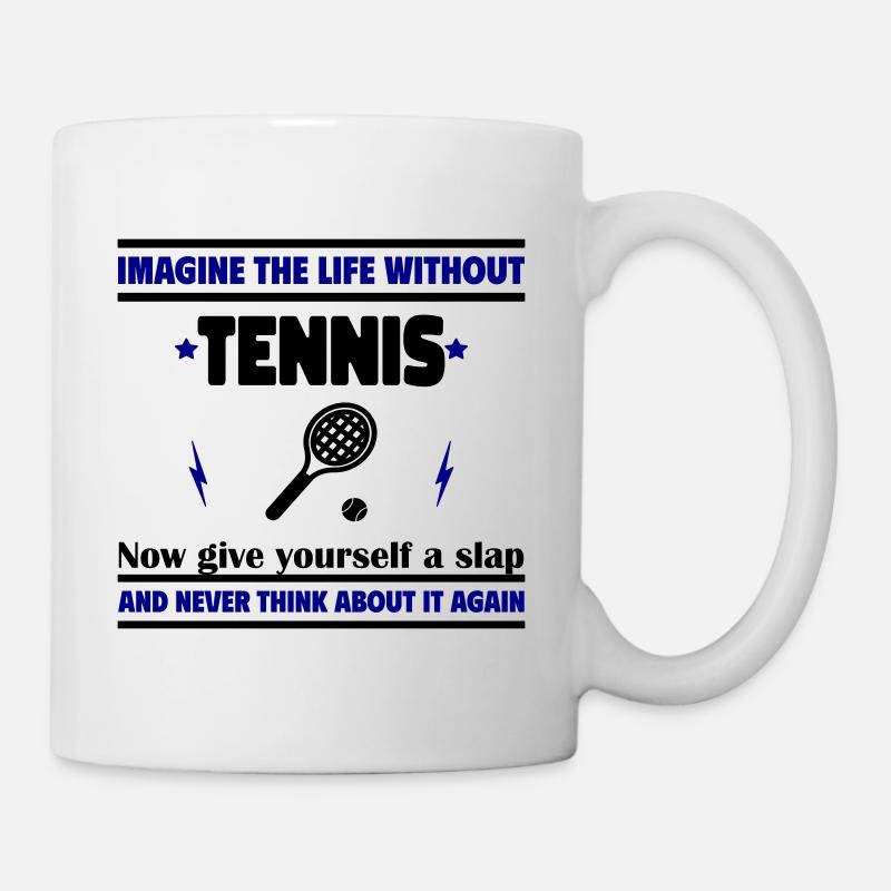 Imaginez une vie sans tennis - Mug blanc - blanc