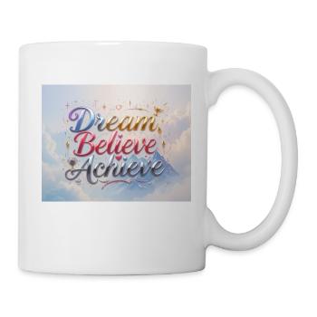 Dream Believe Achieve - Mug - white - Right