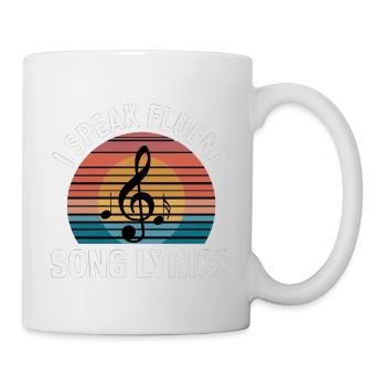 I Speak Fluent Song Lyrics 14 - Tasse - Weiß - Rechts