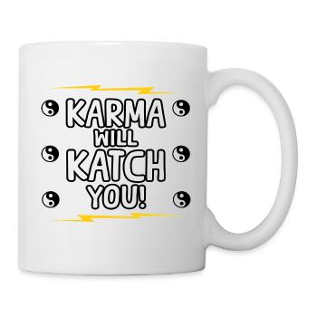 Karma Will Catch You Funny Sarcasm Positivity - Mug - white - Right