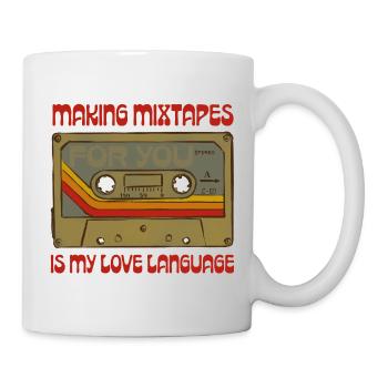 Mixtapes are my love language - Mug - white - Right