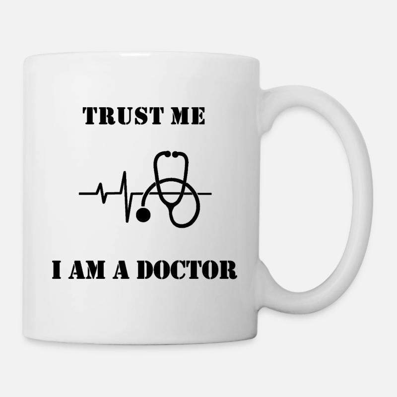 Croyez-moi, je suis médecin - Mug blanc - blanc
