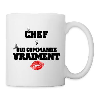 Cadeau Fun: Le Chef et Celle qui Commande Vraiment - Mug blanc - blanc - Droite