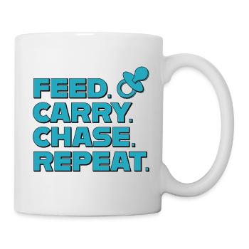 Elternalltag – Feed Carry Chase Repeat - Tasse - Weiß - Rechts