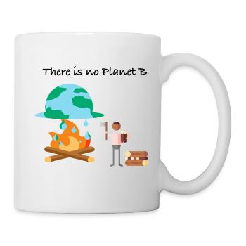 There is no Planet B | Klimaschutz-Design - Tasse - Weiß - Rechts