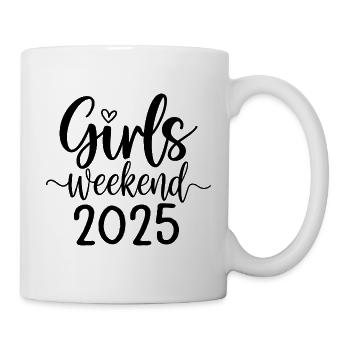 Girls Weekend 2025 Schriftzug - Tasse - Weiß - Rechts