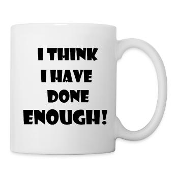 A statement of the weary and terminally bored. - Mug - white - Right