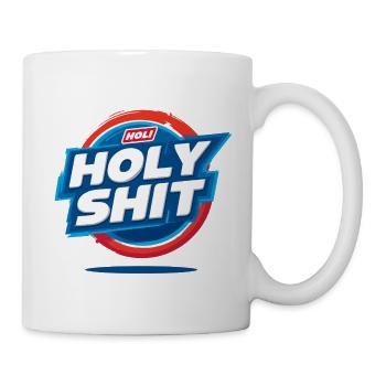 Holy Shiiiiiiii - Tasse - Weiß - Rechts