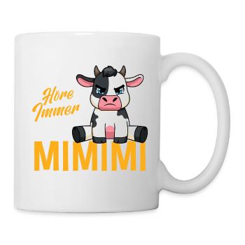 Ich Höre Immer Nur Mimimi Kuh - Tasse - Weiß - Rechts