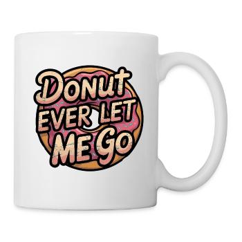 Süßer Donut-Spruch, Beziehung - Tasse - Weiß - Rechts