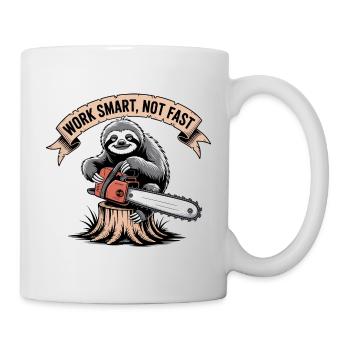 Work Smart Not Fast Sloth Chainsaw - Mug - white - Right