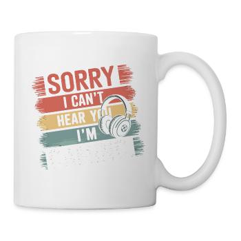 Désolé, je ne vous entends pas, je joue avec des écouteurs - Mug blanc - blanc - Droite