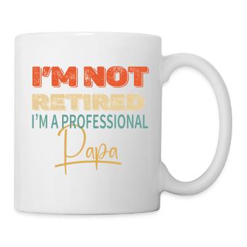 Je ne suis pas retraité, je suis Papa pro - Mug blanc - blanc - Droite