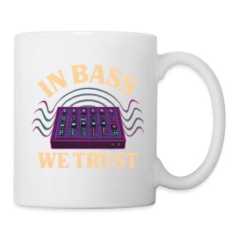 In Bass We Trust – DJ Mischpult Techno Design - Tasse - Weiß - Rechts