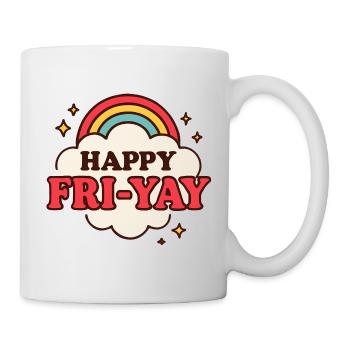 Happy Friday, Yay, Friday, Lover, Friyay - Mug - white - Right