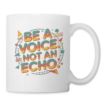 Be a Voice – Encouragement Saying in Retro Style - Mug - white - Right