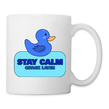 Stay Calm, Quack Later – Blue Duck Design - Mug - white - Right