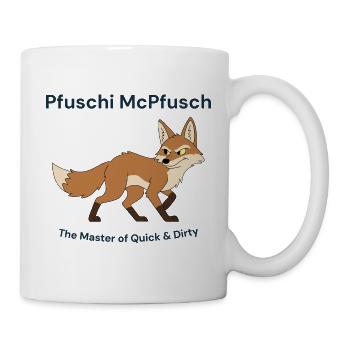 Pfuschi McPfusch : Rapide et Sale - Mug blanc - blanc - Droite