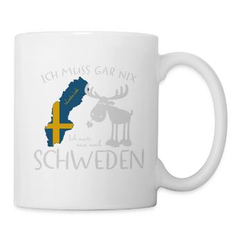 I don't have to do anything, I just have to go to Sweden - Mug - white - Right