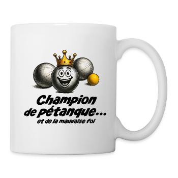 Pétanque-Champion... und böser Absicht - Tasse - Weiß - Rechts
