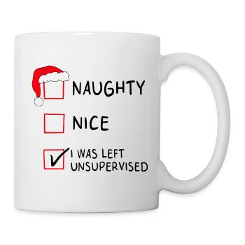 Naughty Nice – Ich wurde zu Weihnachten unbeaufsichtigt gelassen - Tasse - Weiß - Rechts