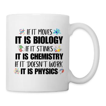 Physics Science Teacher Geek Funny Biology Student - Mug - white - Right