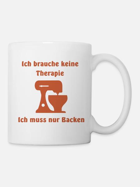Therapie Backen - Tasse - Weiß