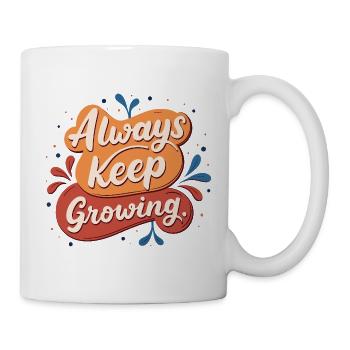 Always Growing Positive Growth - Mug - white - Right