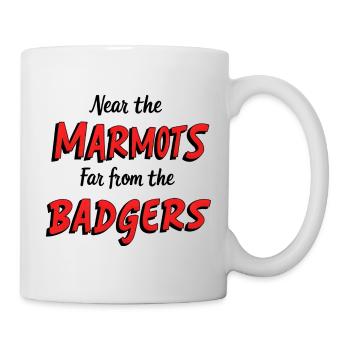 près des marmottes, loin des blaireaux - Mug blanc - blanc - Droite