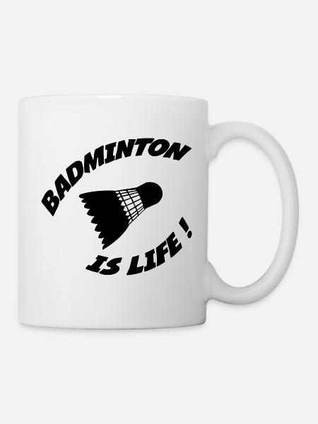 Badminton is life! - Mug - white