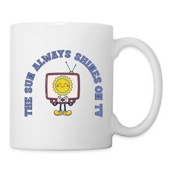 The Sun Always Shines On TV Retro Comic - Tasse - Weiß - Rechts