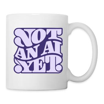 Pas encore une IA - Mug blanc - blanc - Droite