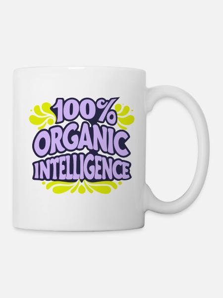 100% Organic Intelligence, Not an AI - Mug - white