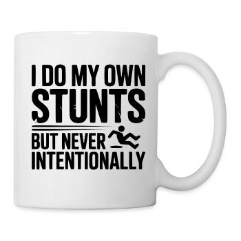 I Do My Own Stunts But Never Intentionally - Mug - white - Right