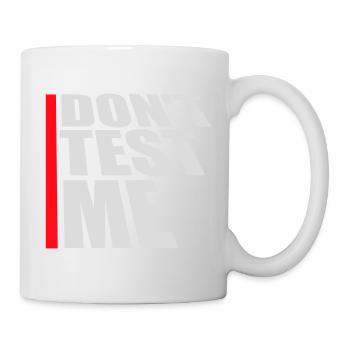 Ne me teste pas coquine, citation drôle de logo - Mug blanc - blanc - Droite