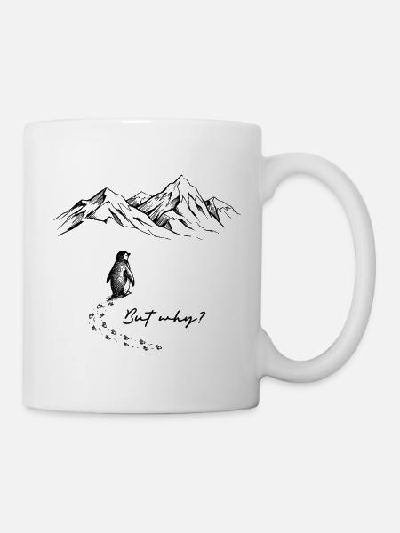Pinguin But why Motivation Antarktis Backprint - Tasse - Weiß