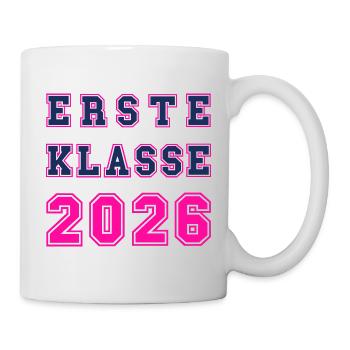 Erste Klasse 2026 – Einschulung Collegstyle pink - Tasse - Weiß - Rechts