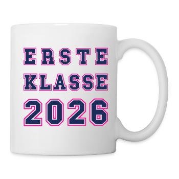 ERSTE KLASSE 2026 – Einschulung Collegestyle cool - Tasse - Weiß - Rechts