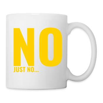 No Just No – A bold block sign - Mug - white - Right