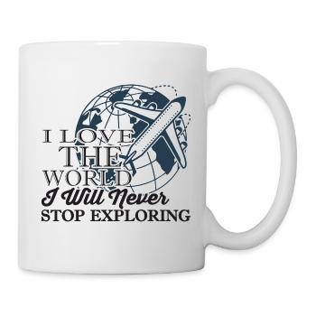 Love the World Never Stop Exploring Graphic - Tasse - Weiß - Rechts