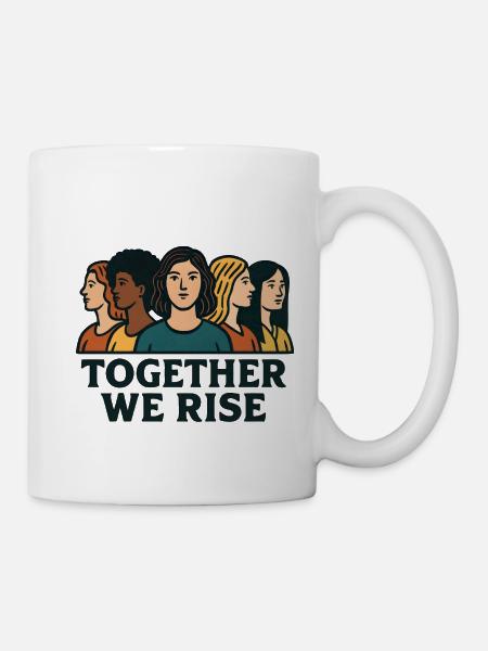 Gemeinsam Stehen Wir Auf - Tasse - Weiß