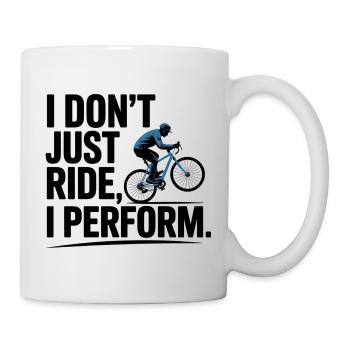 Ride Perform Künstlerisch - Tasse - Weiß - Rechts