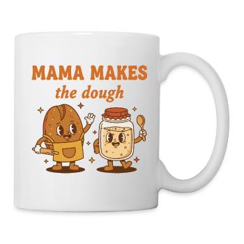 Sourdough Bread Baking Mama Makes The Dough Era - Mug - white - Right