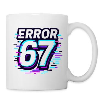 Idée de cadeau Error 67 Six Seven Glitch Cyber Meme - Mug blanc - blanc - Droite