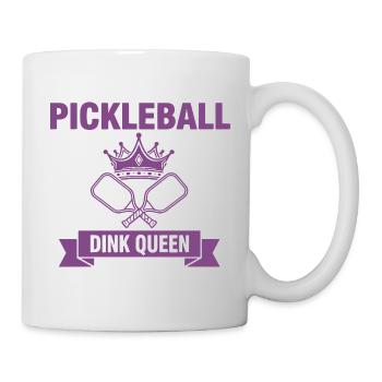 Pickleball Dink Queen Lustige Spielerin Love Pickleball - Tasse - Weiß - Rechts
