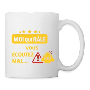 Ce n'est pas moi qui râle - Humour râleur - Mug blanc - blanc - Droite