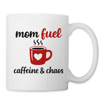 Mom Fuel – Caffeine & Chaos Muttertag - Tasse - Weiß - Rechts
